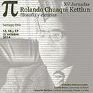 Imagen XV Jornadas Rolando Chuaqui: Filosofía y Ciencias